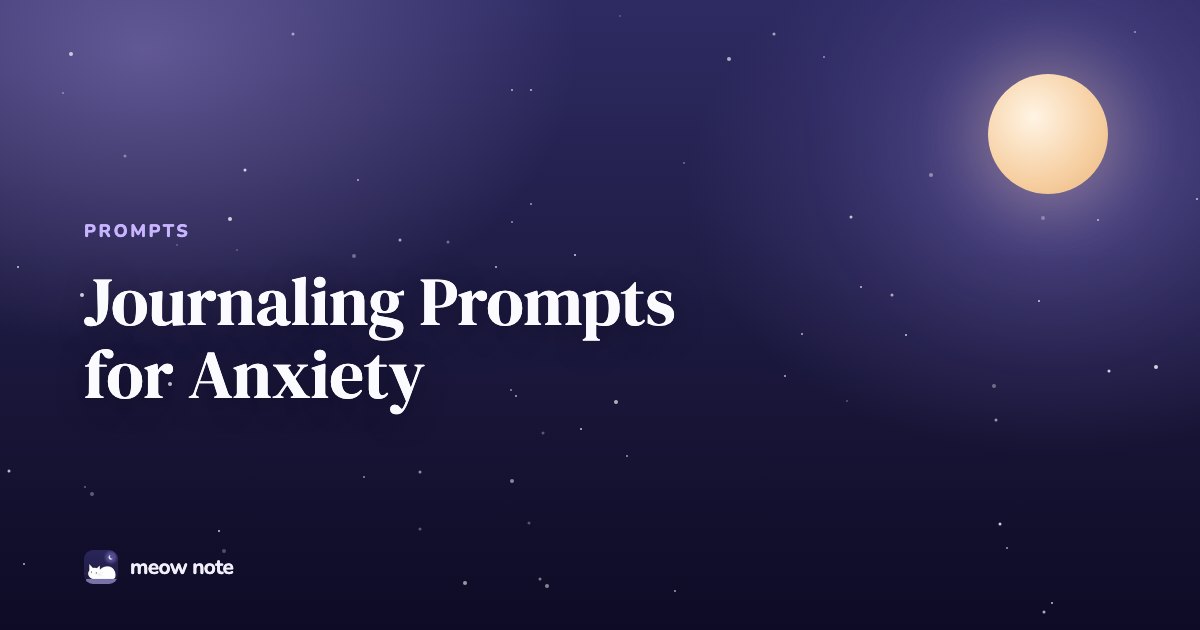 Night sky with a crescent moon and the text Journaling Prompts for Anxiety