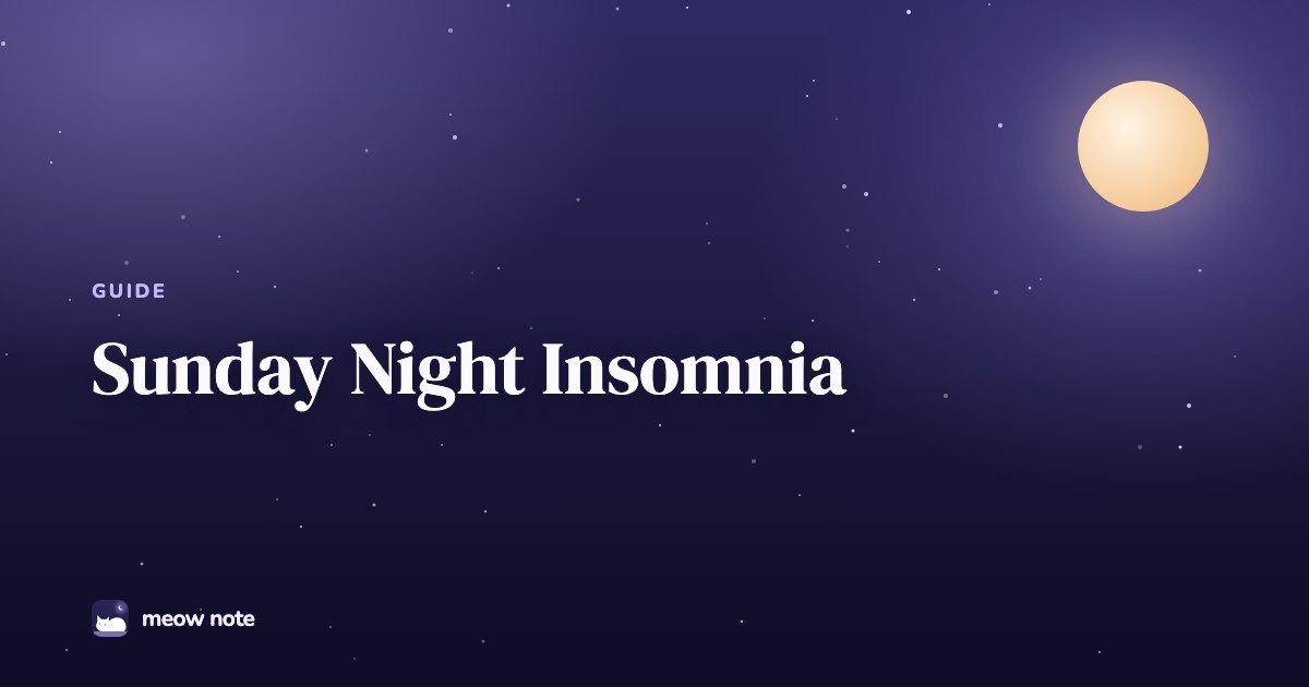 Night sky with a full moon and the title Sunday Night Insomnia